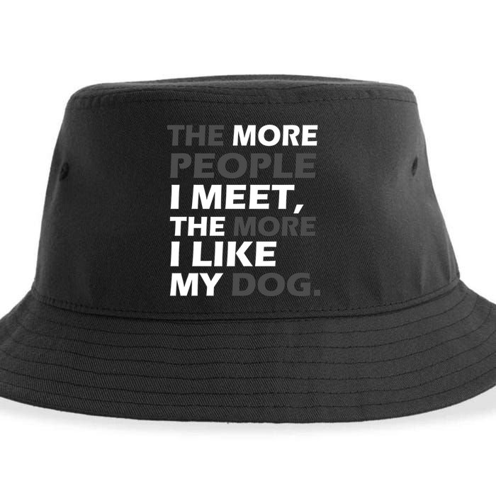 More People I Meet Like My Dog Sustainable Bucket Hat