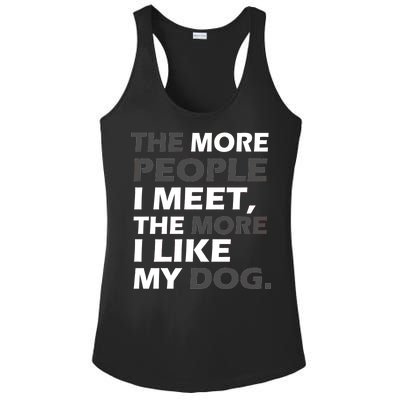 More People I Meet Like My Dog Ladies PosiCharge Competitor Racerback Tank