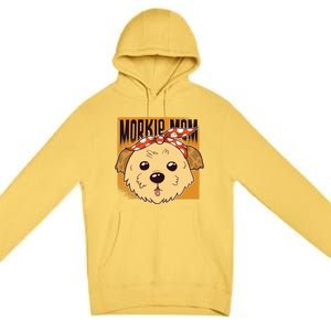 Morkie Mom Premium Pullover Hoodie