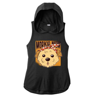 Morkie Mom Ladies PosiCharge Tri-Blend Wicking Draft Hoodie Tank