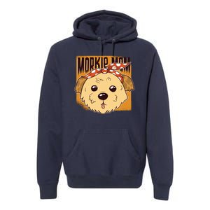 Morkie Mom Premium Hoodie