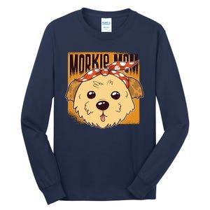 Morkie Mom Tall Long Sleeve T-Shirt