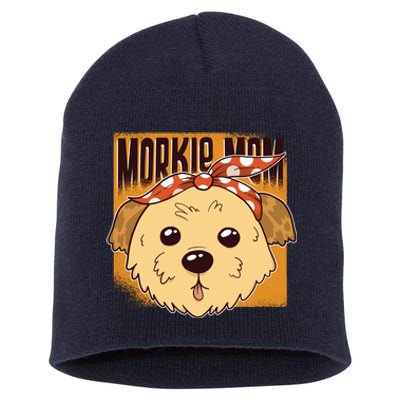 Morkie Mom Short Acrylic Beanie