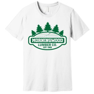 Morningwood Lumber Company Premium T-Shirt