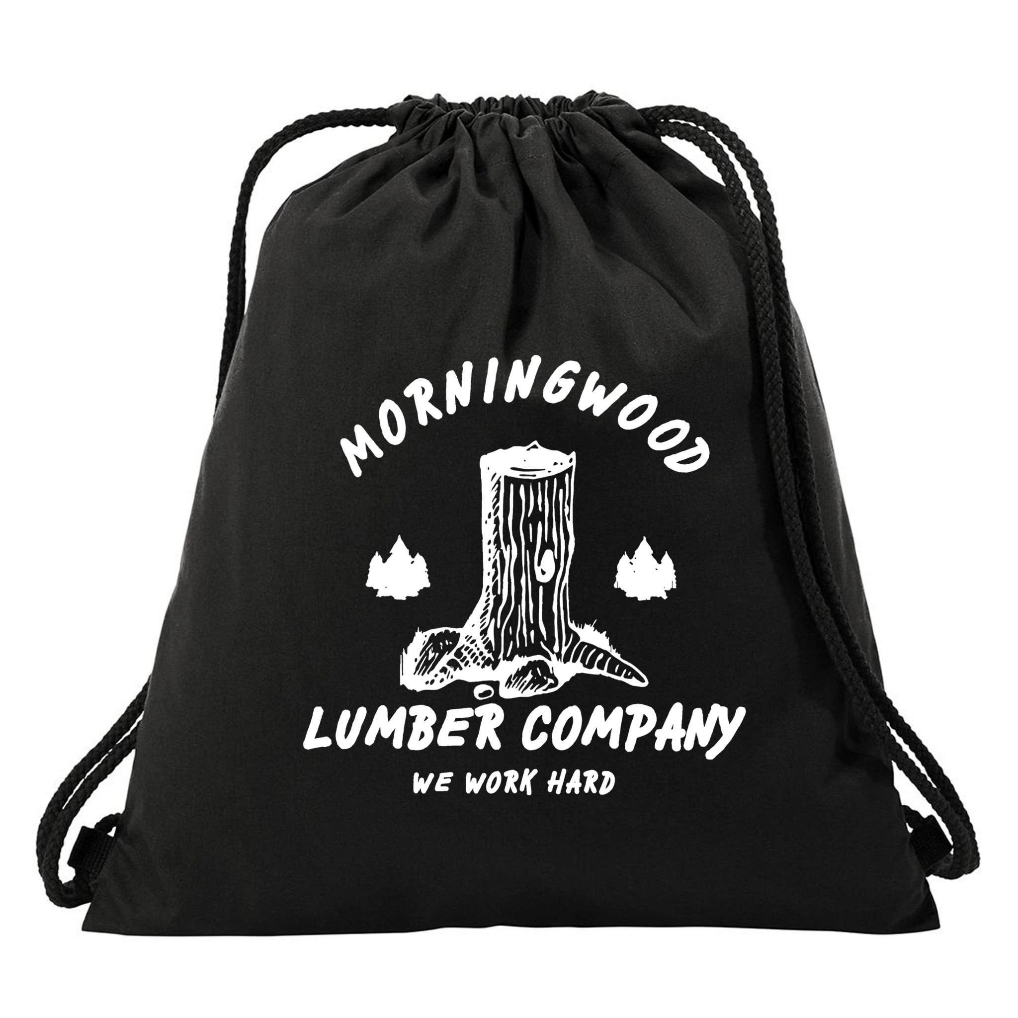 Morningwood Lumber Company We Work Hard Drawstring Bag
