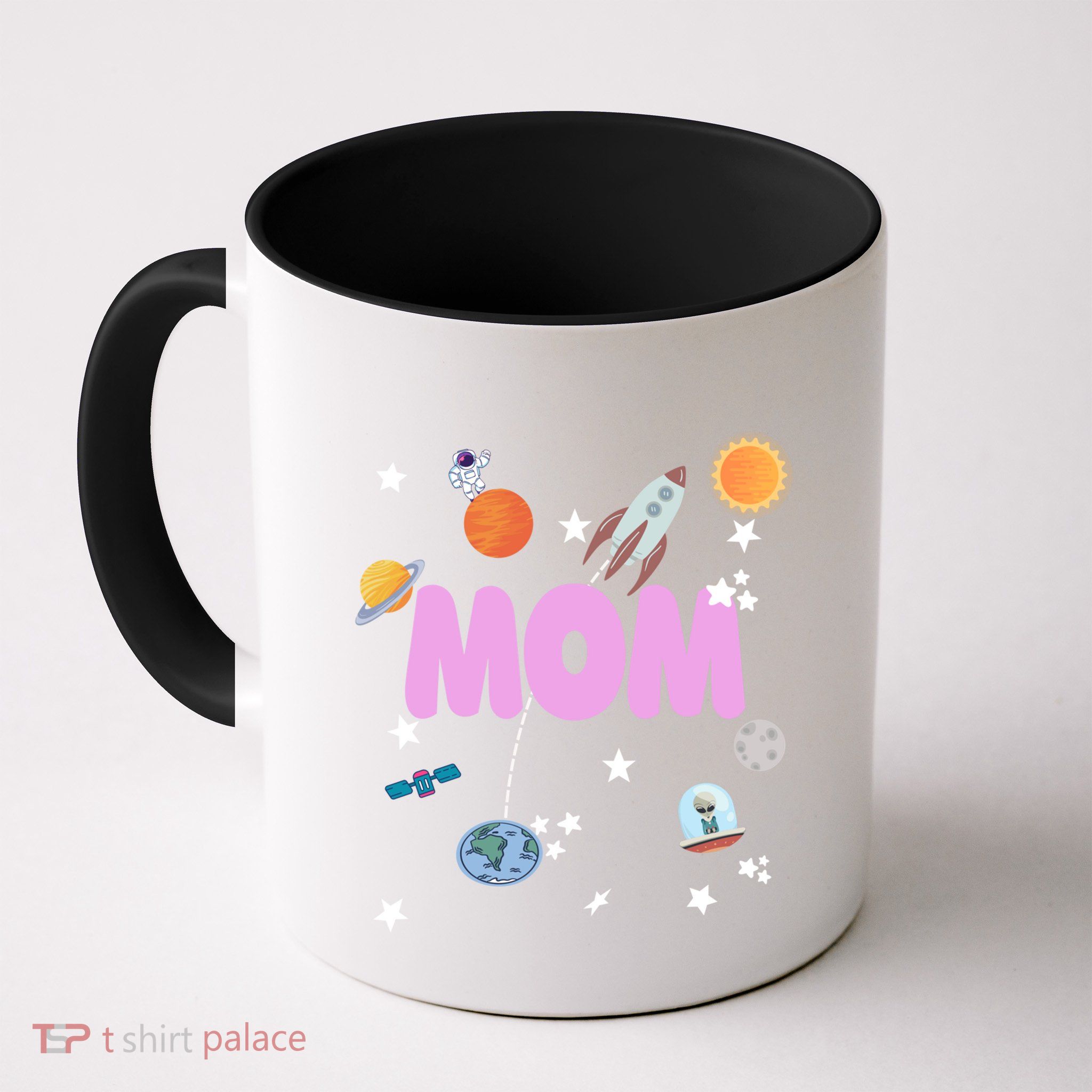 Mom Outer Space Birthday Party Planets Stars Spaceship Ufo Cool Gift Mug