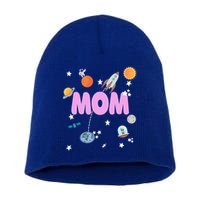 Mom Outer Space Birthday Party Planets Stars Spaceship Ufo Cool Gift Short Acrylic Beanie