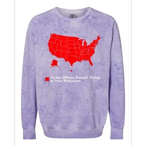 Map Of States Where Trump Is Your President Funny Political Colorblast Crewneck Sweatshirt