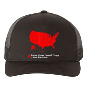 Map Of States Where Trump Is Your President Funny Political Yupoong Adult 5-Panel Trucker Hat