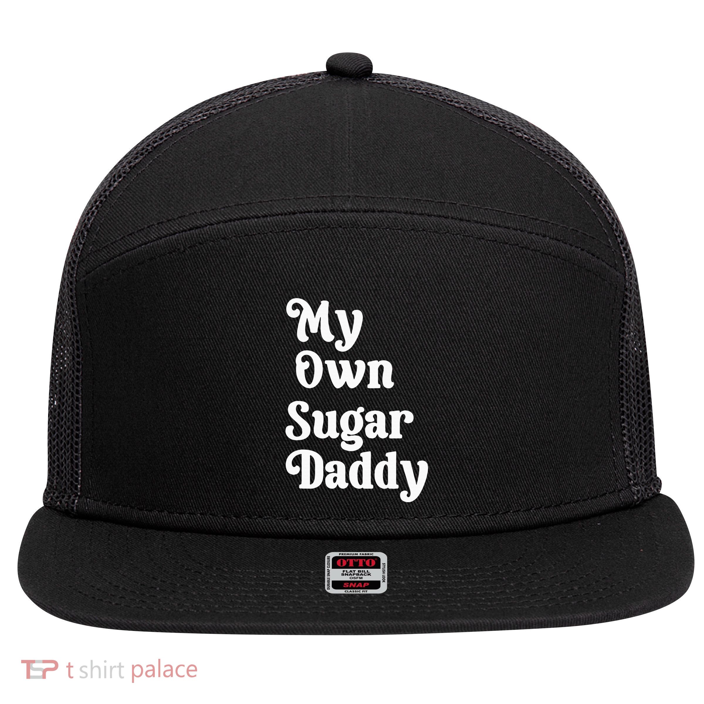 My Own Sugar Daddy 7 Panel Mesh Trucker Snapback Hat