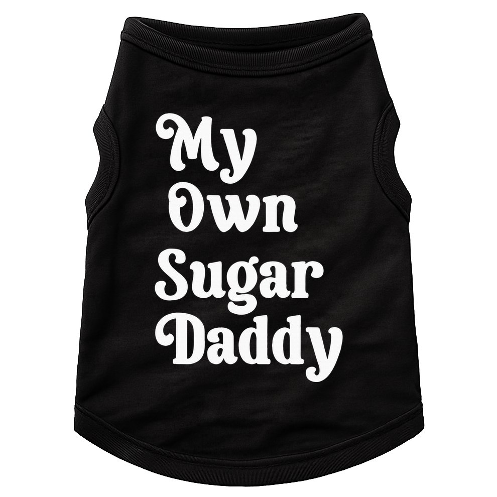 My Own Sugar Daddy Doggie Tank