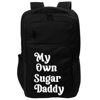 My Own Sugar Daddy Impact Tech Backpack