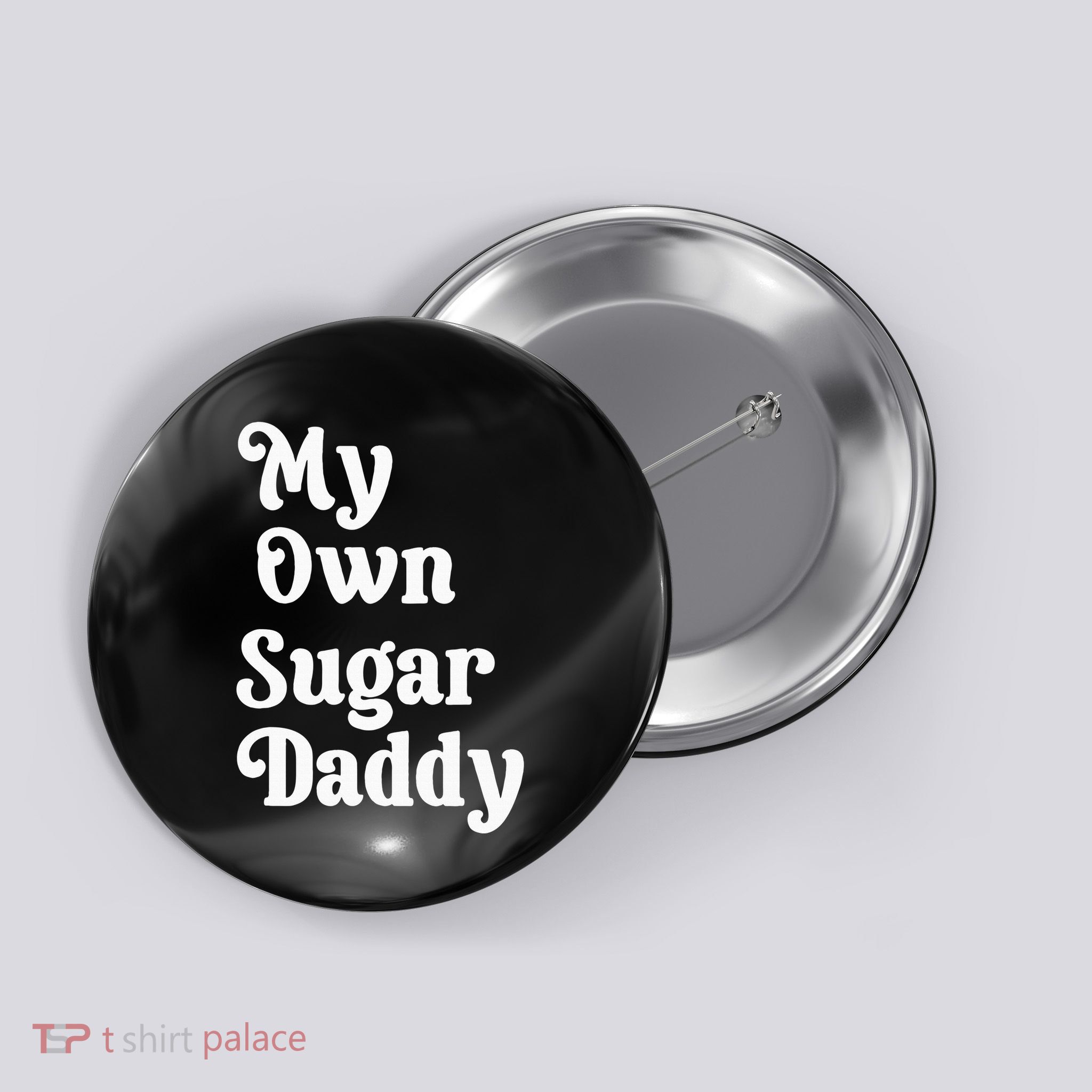 My Own Sugar Daddy Button