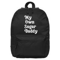 My Own Sugar Daddy 16 in Basic Backpack