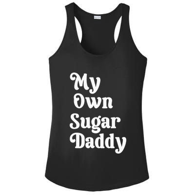 My Own Sugar Daddy Ladies PosiCharge Competitor Racerback Tank