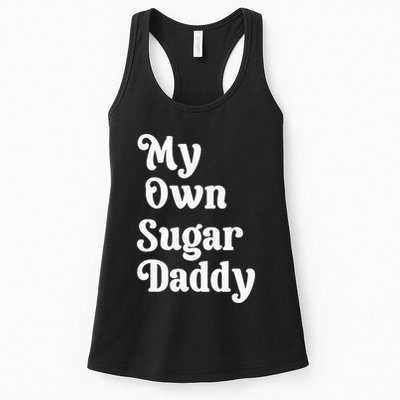 My Own Sugar Daddy Womens Tank Top