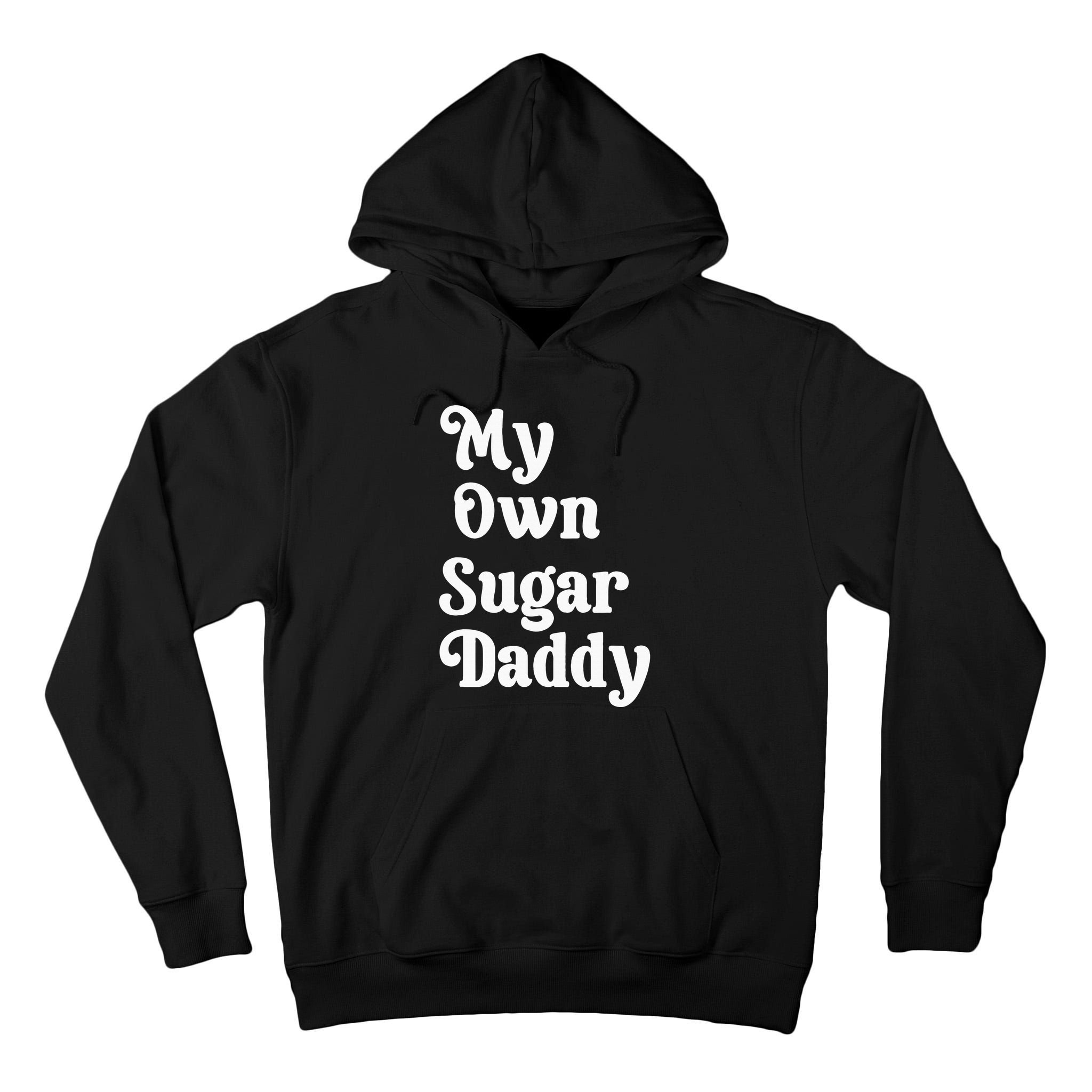 My Own Sugar Daddy Tall Hoodie