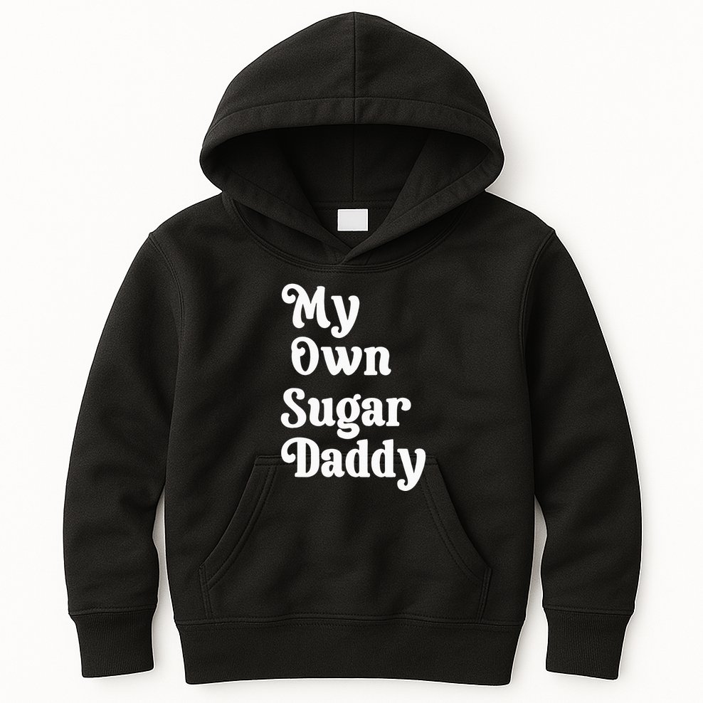 My Own Sugar Daddy Kids Hoodie