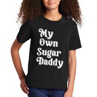 My Own Sugar Daddy Kids T-Shirt