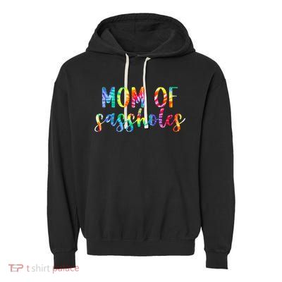 Mom of Sassholes Funny Colorful Garment-Dyed Fleece Hoodie