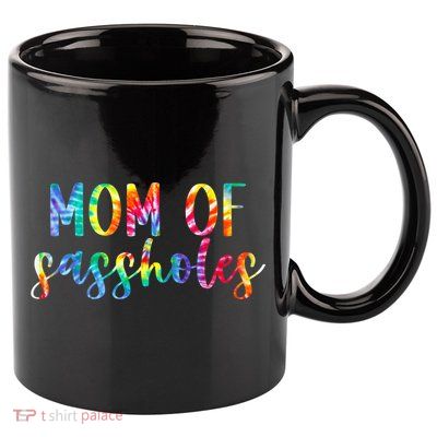 Mom of Sassholes Funny Colorful 11oz C Handle Ceramic Mug