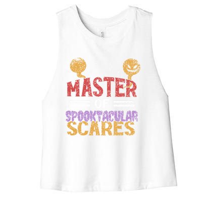 Master Of Spooktacular Scares Father Dad Daddy Halloween Meaningful Gift Women's Racerback Cropped Tank