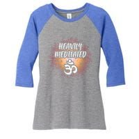 Meditated Ohm Symbol Yoga Heavily Om Gift Women's Tri-Blend 3/4-Sleeve Raglan Shirt