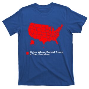 Map of States Where Trump is your President Funny Political T-Shirt