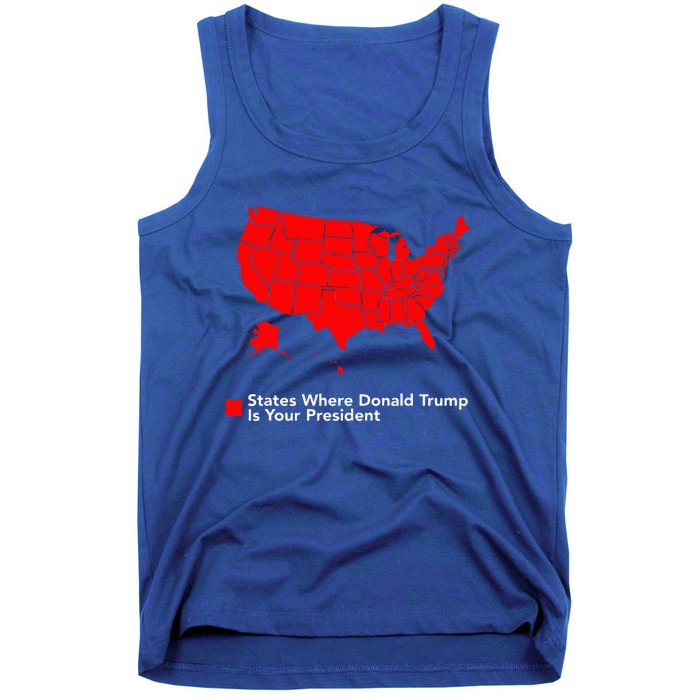 Map of States Where Trump is your President Funny Political Tank Top