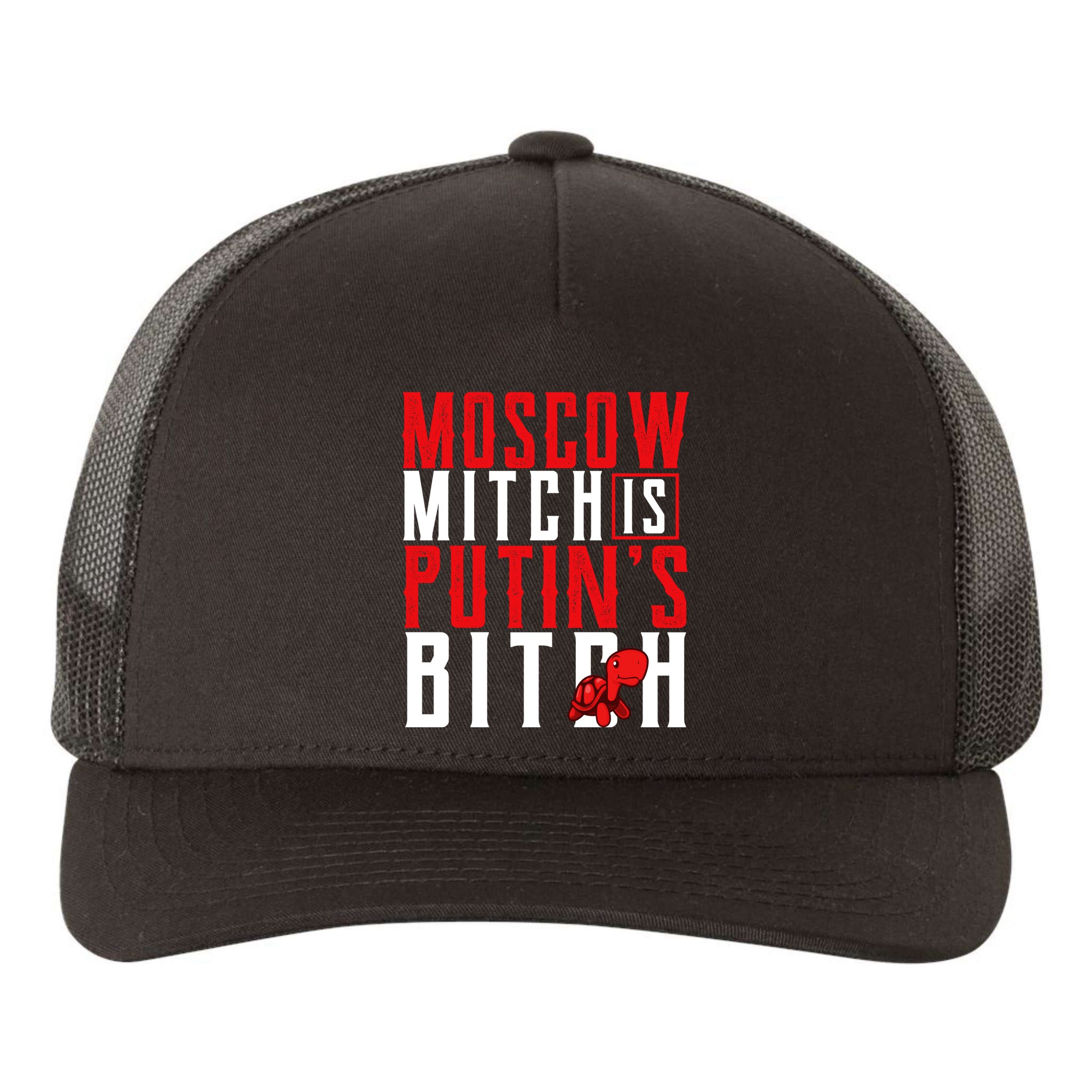 Moscow Mitch Is Putins B*tch Turtle Yupoong Adult 5-Panel Trucker Hat