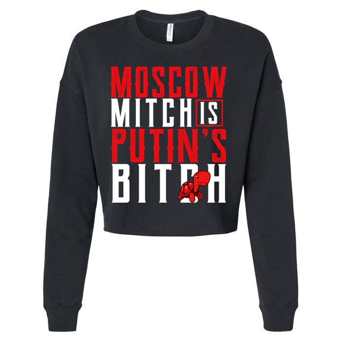 Moscow Mitch Is Putins B*tch Turtle Cropped Pullover Crew