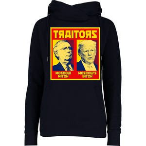 Moscow Mitch Moscow's Bitch Mitch Trump Traitors Womens Funnel Neck Pullover Hood