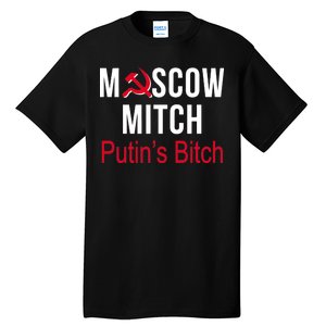 Moscow Mitch Putin's Bitch Tall T-Shirt