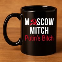 Moscow Mitch Putin's Bitch 11oz C Handle Ceramic Mug