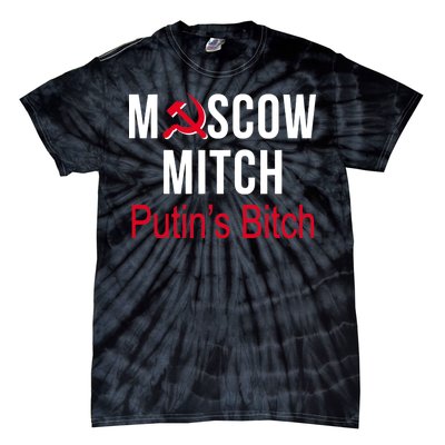 Moscow Mitch Putin's Bitch Tie-Dye T-Shirt