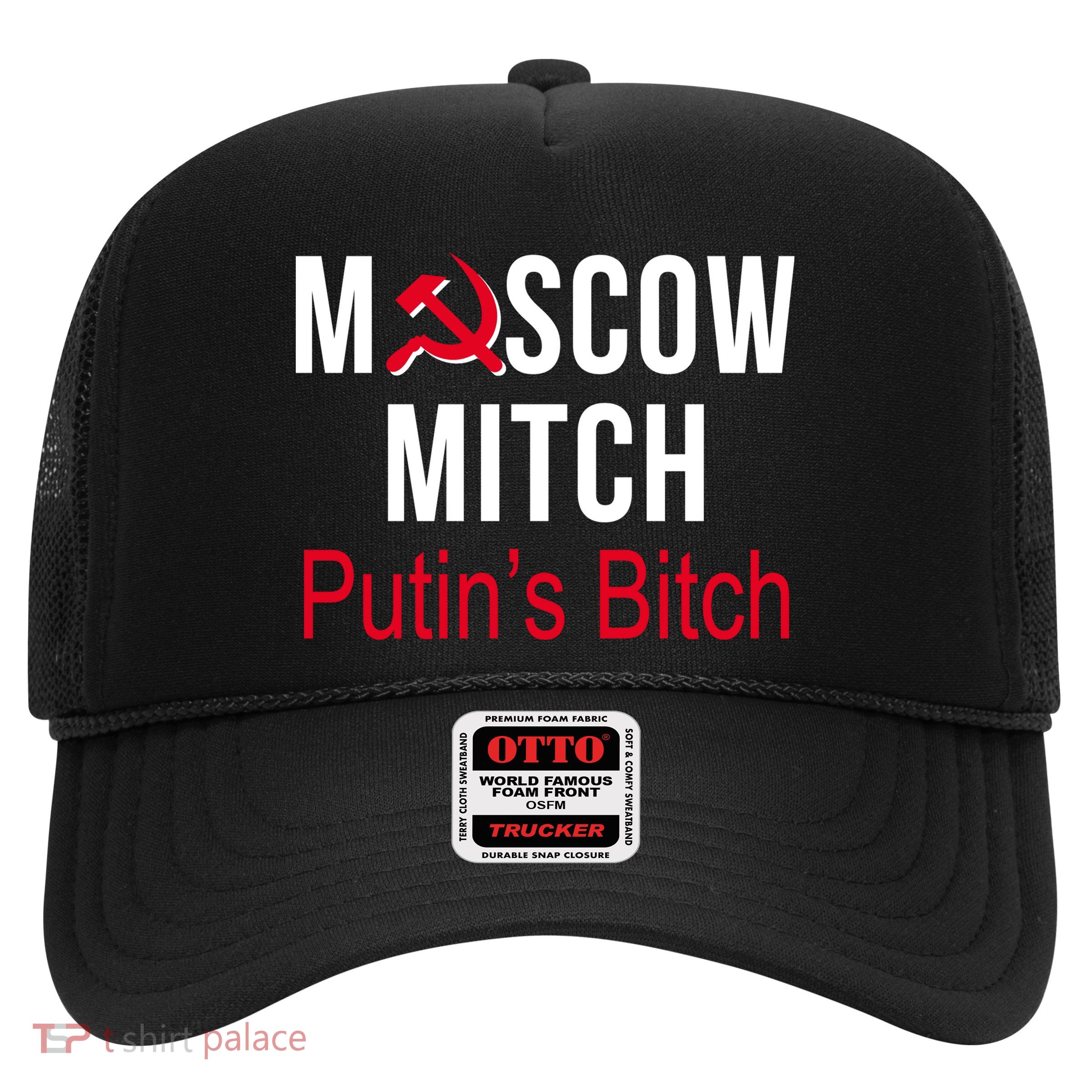 Moscow Mitch Putin's Bitch Trucker Hat