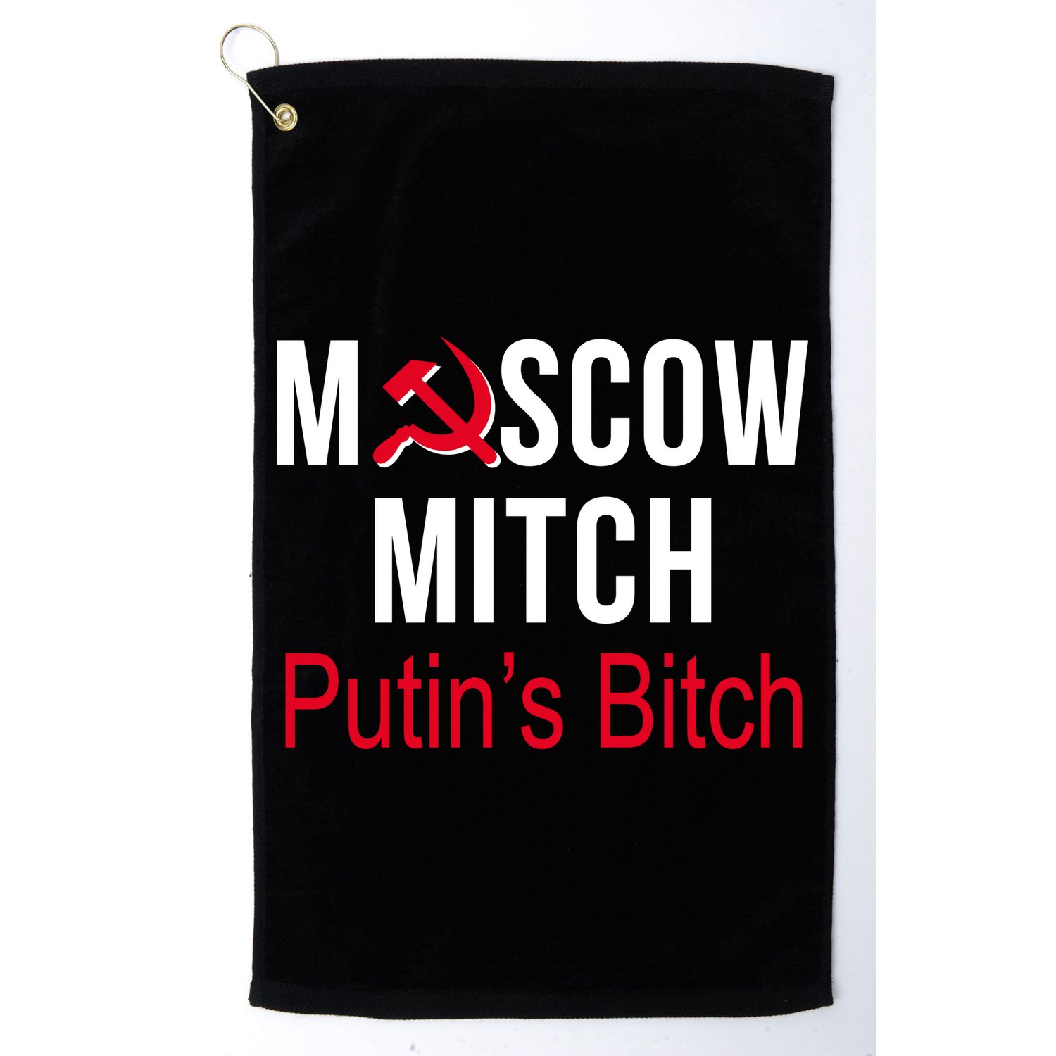 Moscow Mitch Putin's Bitch Golf Towel