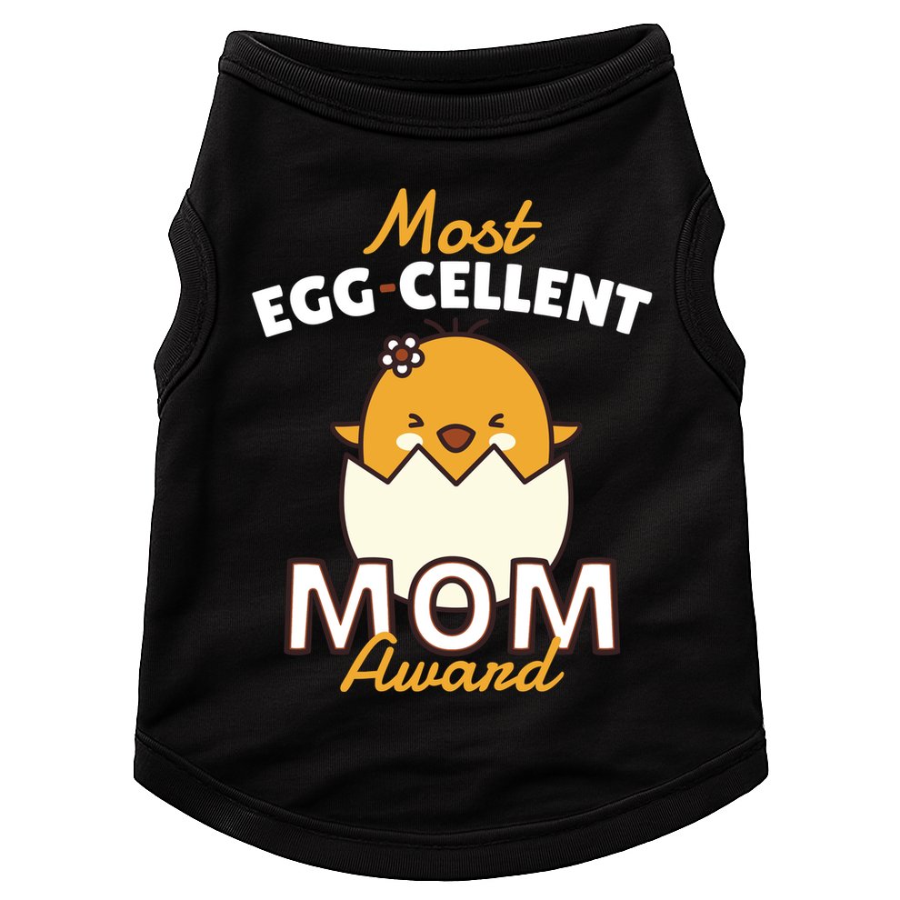 Most Eggcellent Mom Award Doggie Tank