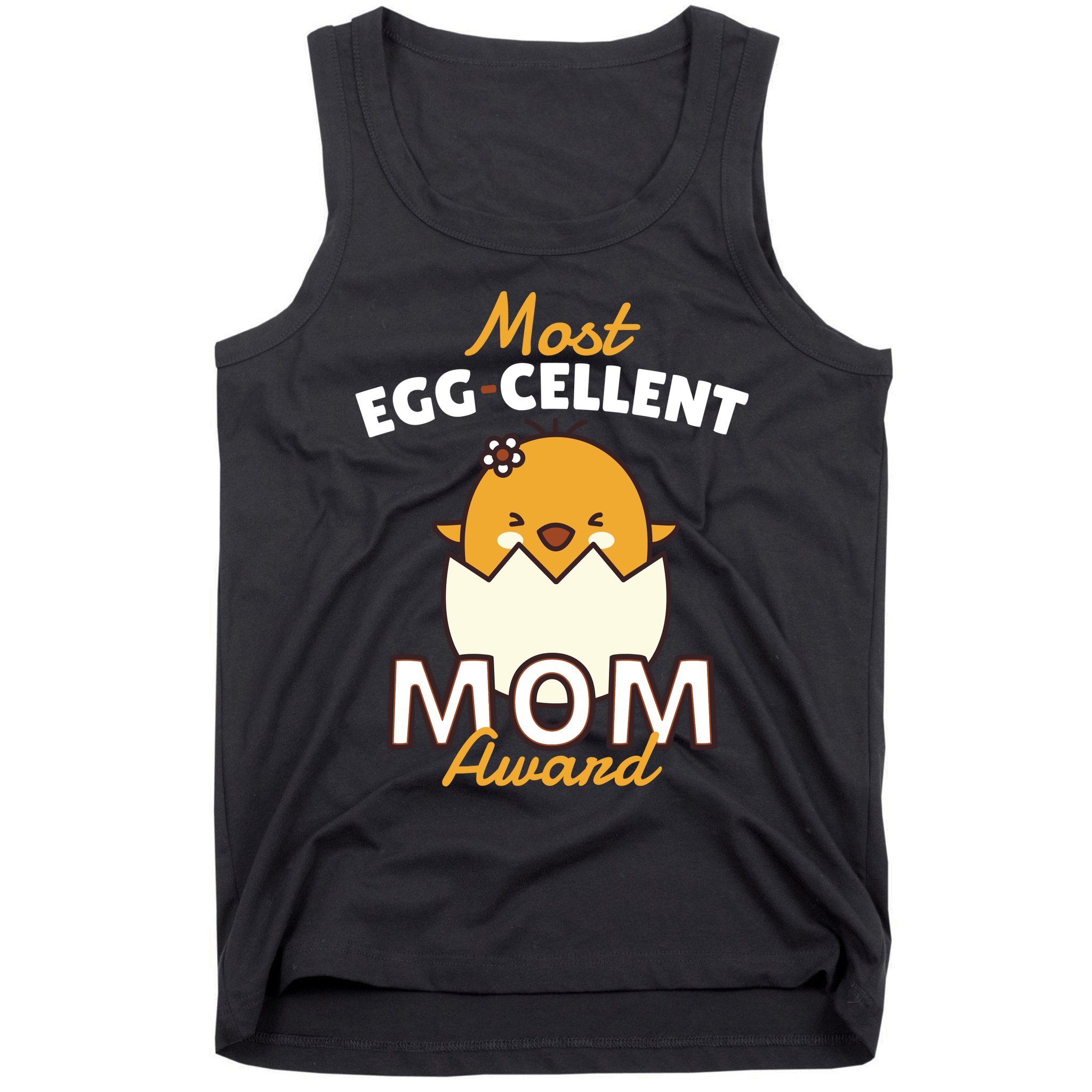 Most Eggcellent Mom Award Tank Top