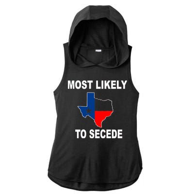 Most Likely To Secede Texas Ladies PosiCharge Tri-Blend Wicking Draft Hoodie Tank