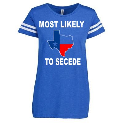 Most Likely To Secede Texas Enza Ladies Jersey Football T-Shirt