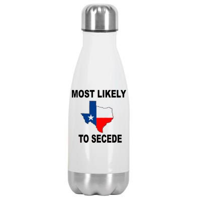 Most Likely To Secede Texas Stainless Steel Insulated Water Bottle