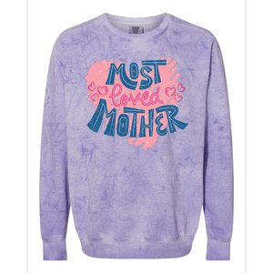 Most Loved Mother Colorblast Crewneck Sweatshirt