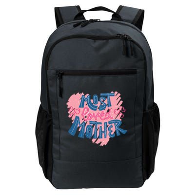 Most Loved Mother Daily Commute Backpack