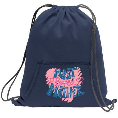 Most Loved Mother Sweatshirt Cinch Pack Bag