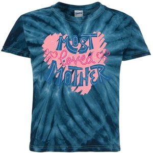 Most Loved Mother Kids Tie-Dye T-Shirt