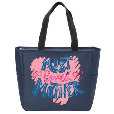 Most Loved Mother Zip Tote Bag