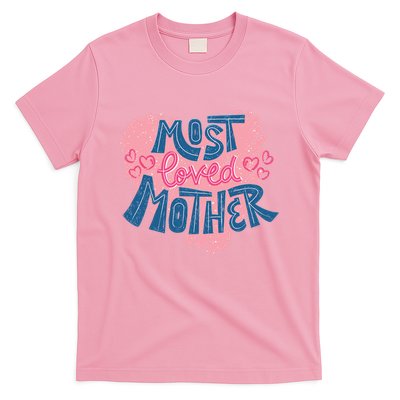 Most Loved Mother T-Shirt