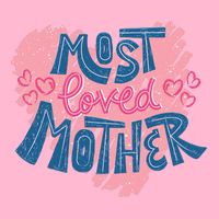Most Loved Mother Button