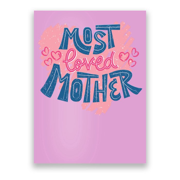 Most Loved Mother Poster